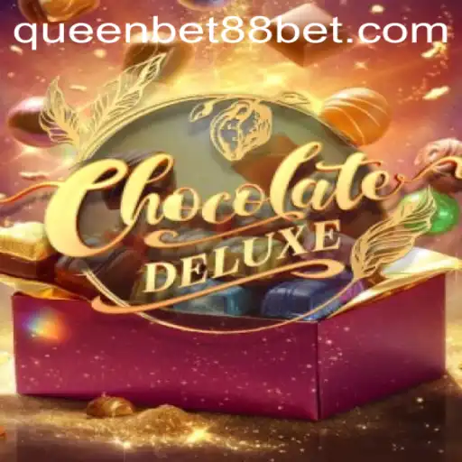 ChocolateDeluxe: A Sweet Adventure with QUEENBET88
