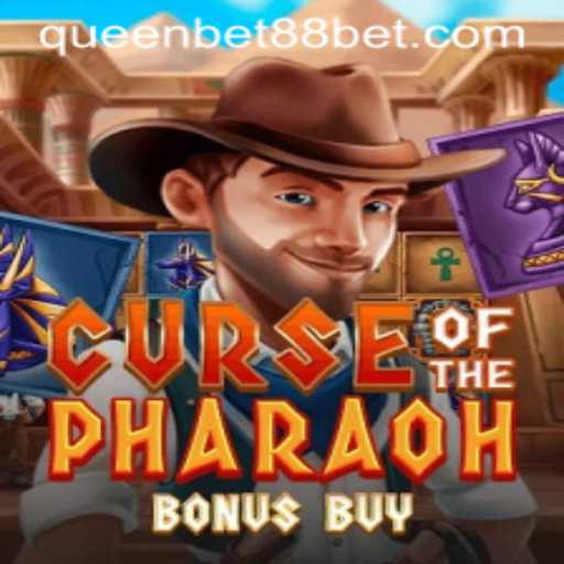 Discover the Mysteries of 'Curse of the Pharaoh: Bonus Buy' with QUEENBET88