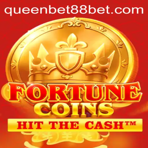 Exploring the Thrills of FortuneCoins and QUEENBET88