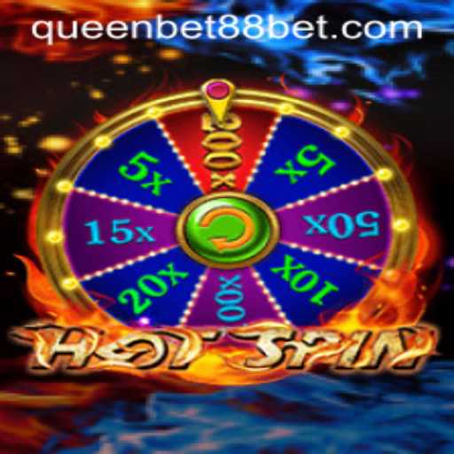Exploring the Thrills of HotSpin with QUEENBET88