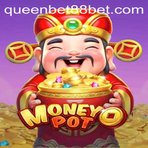 Discover the Thrilling World of MoneyPot with QUEENBET88