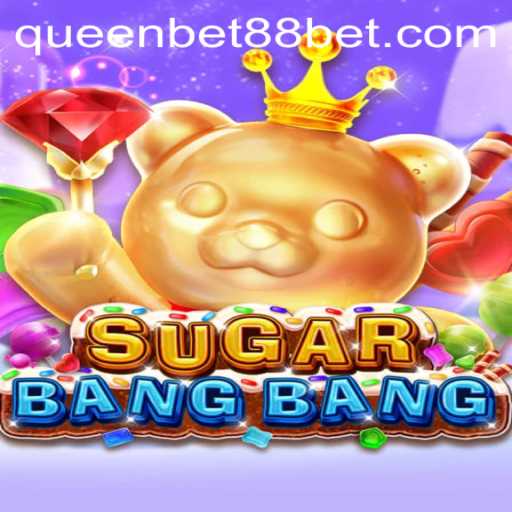 Exploring the Thrills of SUGARBANGBANG: A New Online Gaming Sensation